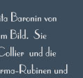 thyssen,baronen thyssen,stomacher,thyssen,Reina Mara Cristina 
Brosche,Brooch,Geschenk,treasure trove,jewel,schmuck,Geschenke,diamant,diamonds,jewels,passion,collector of fine jewellery,Besitz,jewelry,necklace,Schmucksammlungen,Juwelensammlerin,gift,gifts,collecting,brillants anciens, pierres de couleur,THYSSEN Jewels Important Ruby Jewelry|Tita Baronin von Thyssen-Bornemisza |Reina Mara Cristina
