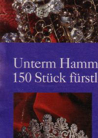 Schmuck und Juwelen des Hauses Thurn und Taxis - Preussen | Jewellery and Treasures of House Thurn and Taxis